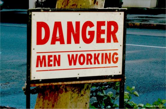 Danger – Men Working